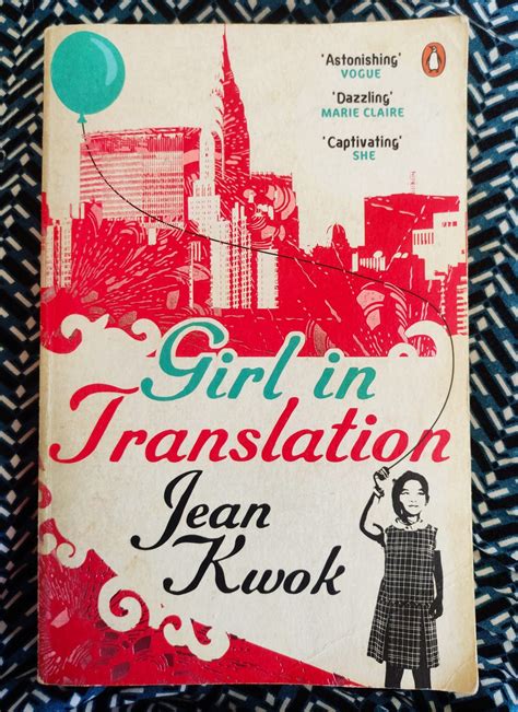 Girl in translation by Jean Kwok - Penguin - Après avoir lu