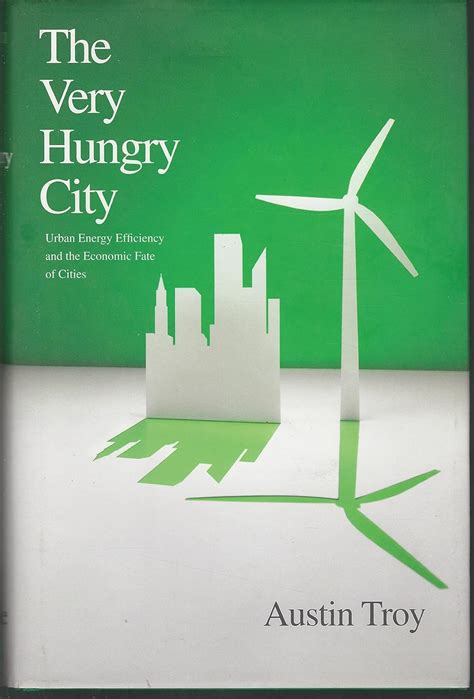 Buy The Very Hungry City: Urban Energy Efficiency and the Economic Fate ...