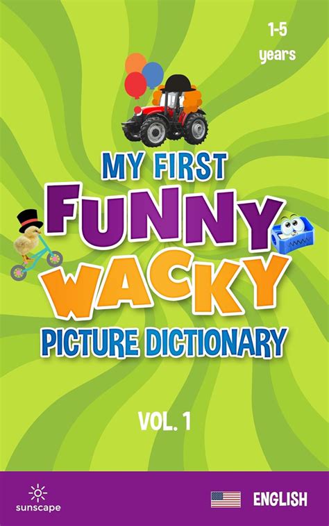 My First Funny Wacky Picture Dictionary (US English Book 1) eBook ...
