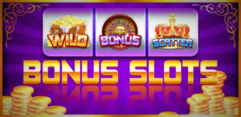 slots bonuses,These bonuses come in various forms