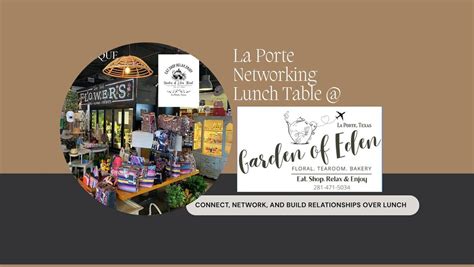 La Porte Networking Lunch Table December 18, Garden of Eden Floral ...