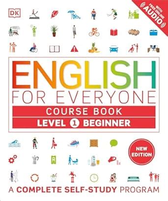 English for Everyone Course Book Level 1 Beginner: A Complete Self ...