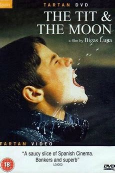 ‎The Tit and the Moon (1994) directed by Bigas Luna • Reviews, film ...