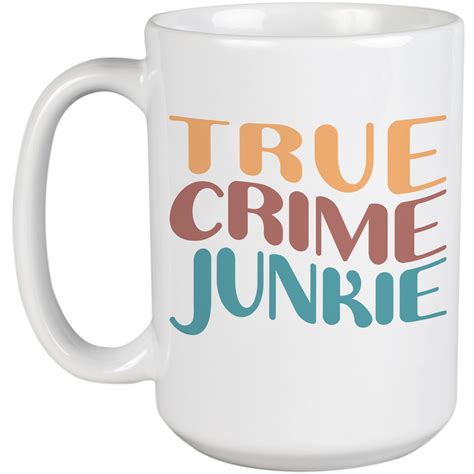 True Crime Junkie, Podcast Listener, Lover or Enthusiast Themed, Groovy ...