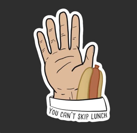 You Can’t Skip Lunch Sticker Inspired by I Think You Should Leave ...