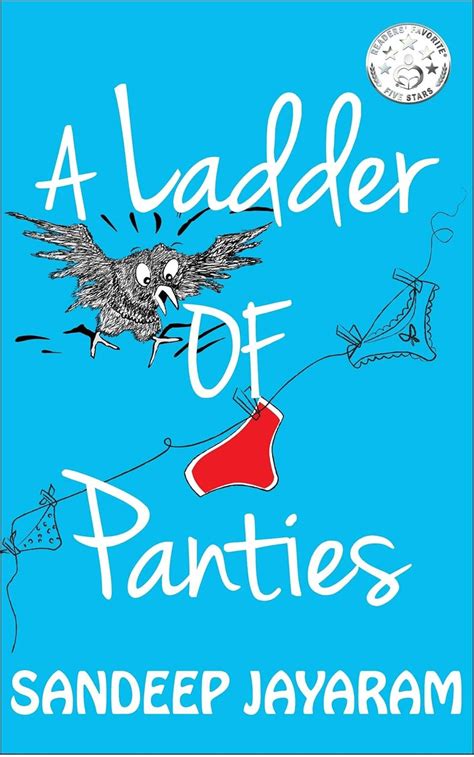 A Ladder Of Panties: Life. Love. Lingerie. Mumbai. Mix-ups. Masala ...