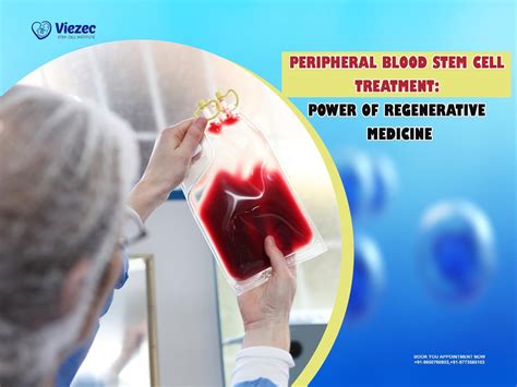 Peripheral Blood Stem Cell Treatment In India