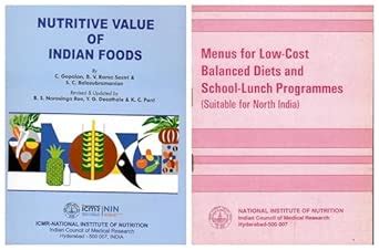 Nutritive Value of Indian Foods With Menus For Low-Cost Balanced Diets ...