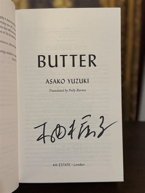 Butter ~ SIGNED TO TITLE PAGE UK FIRST/FIRST by Asako Yuzuki: New ...