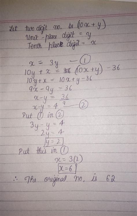 The digit at the tens place of the two digit number is three times the ...