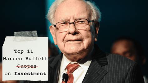 Top 11 Warren Buffett Quotes to motivate yourself for Investment