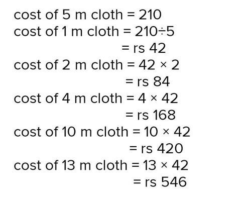 The cost of 5 meters of a particular quality of cloth is Rs.210. Find ...