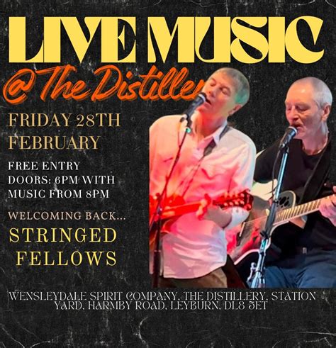 🎶 Live @ The Distillery: Stringed Fellows 🎶, Harmby Road, DL8 5ET ...