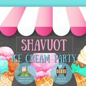 Shavuot Ice Cream Party, 514 E 4th St, Royal Oak, MI 48067-2847, United ...