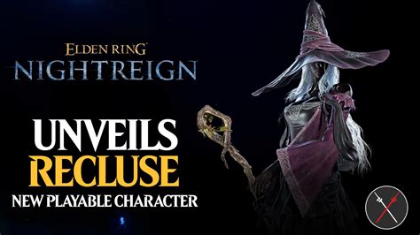 Elden Ring: Nightreign Reveals the Recluse, Its New Playable Character