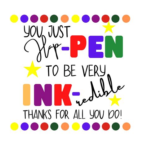 You Just Happen To Be Inkredible Free Printable Web Do You Have Someone In Your Life That You ...