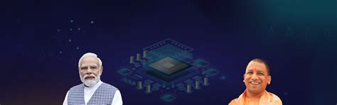 Uttar Pradesh Semiconductor Policy | Official Website of U.P ...