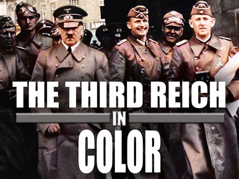 Prime Video: The Third Reich in Color