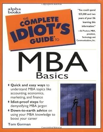 Buy The Complete Idiot's Guide to MBA Basics Book Online at Low Prices ...