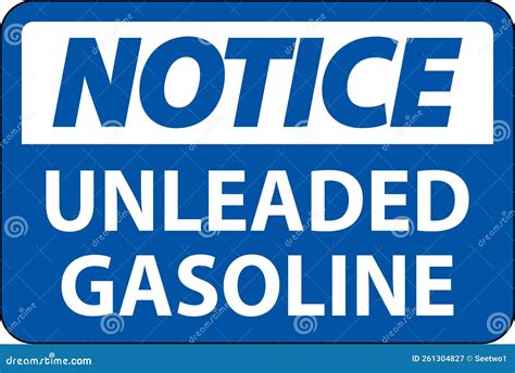 Notice Sign Unleaded Gasoline on White Background Stock Vector ...