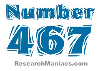 467 — четыреста шестьдесят семь. натуральное нечетное число. 91е ...