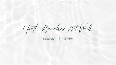 North Beaches Art Walk - January, Beaches Town Center - Where Atlantic ...