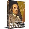 Buy The Autobiography of Benjamin Franklin: Founding Father's Life ...