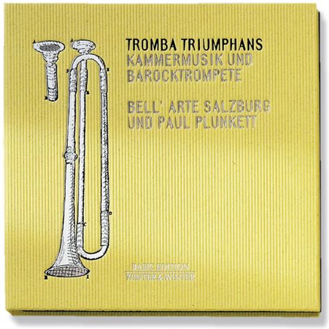 Tromba Triumphans : Paul Plunkett, Pavel Josef Vejvanovsky, Alessandro ...