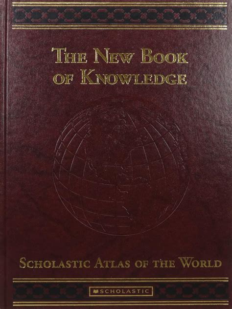 The New Book of Knowledge Scholastic Atlas of the World: 9780717286317 ...
