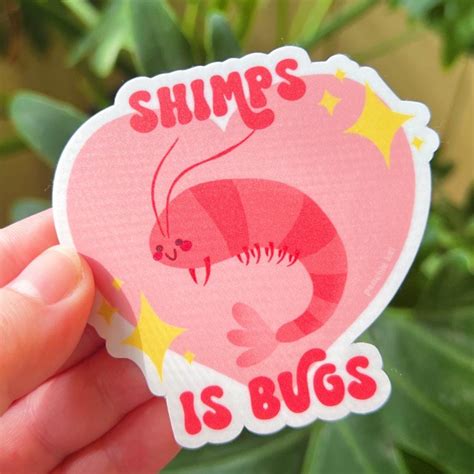 Shrimps is Bugs Meme Sticker, Silly Art Kawaii Stationery - Etsy