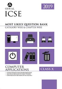 Most Likely Question Bank for Computer Applications - ICSE Class 10 for ...