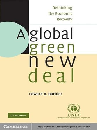 A Global Green New Deal: Rethinking the Economic Recovery eBook ...