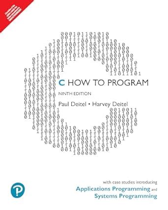 Buy C How to Program: With Case Studies Introducing Applications ...