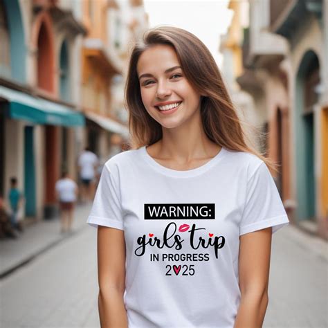 Warning Girls Trip Progress T-shirts | Girls Vacation T-shirts | Girls ...