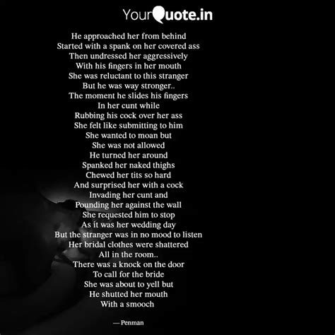 He approached her from be... | Quotes & Writings by Penman | YourQuote