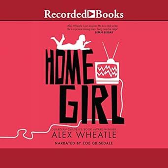 Home Girl : Alex Wheatle: Amazon.in: Books