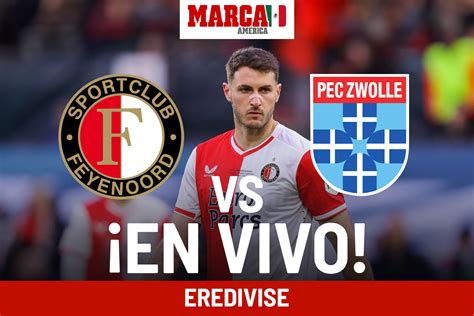 Feyenoord vs PEC En Vivo. Partido hoy - Santi Giménez en Eredivisie 2024