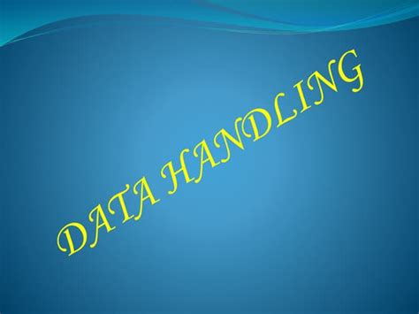 Image result for Data Handling Lecture