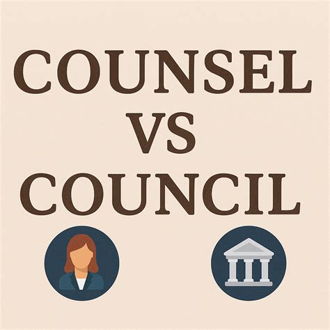 Counsel vs Council - Smartscribbl