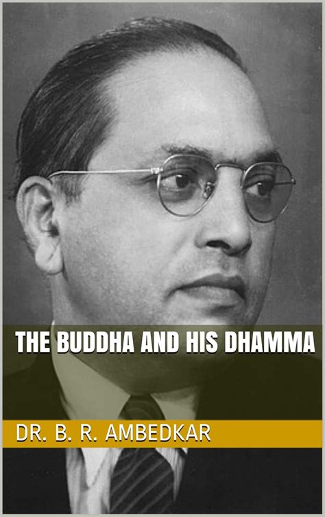 The Buddha and His Dhamma eBook : Ambedkar, Dr. B. R.: Amazon.in ...