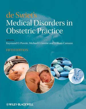 de Swiet?s Medical Disorders in Obstetric Practice