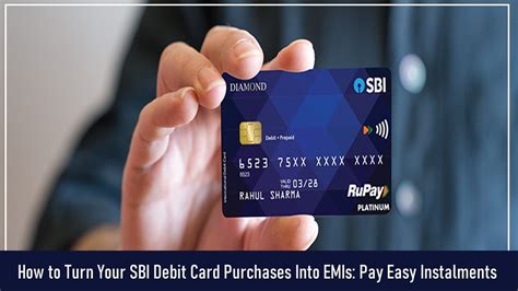 How to Turn Your SBI Debit Card Purchases Into EMIs: Pay Easy Installments