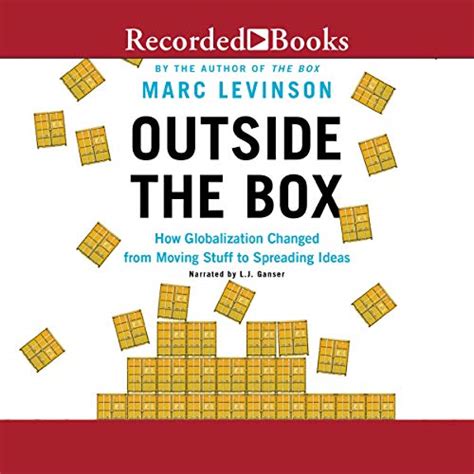 Outside the Box: How Globalization Changed from Moving Stuff to ...