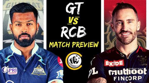 GT v RCB: IPL MATCH 43 PREVIEW