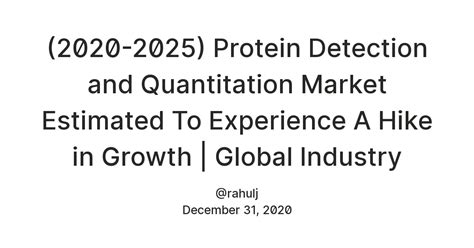 (2020-2025) Protein Detection and Quantitation Market Estimated To ...