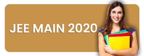 JEE Main 2020, JEE Main Syllabus, JEE Preparation - SelfStudys