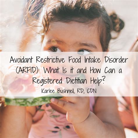Avoidant Restrictive Food Intake Disorder (ARFID): What Is it and How Can a Registered Dietitian ...