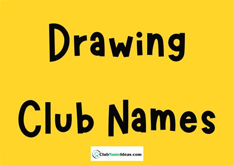 494 Drawing Club Names - ClubNameIdeas.com