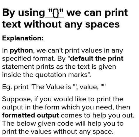 By using dash in a print statement the items are printed without any ...