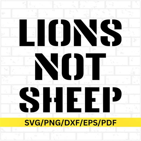 Lions Not Sheep Svg, Lion Not Sheep Svg. Lions Not Sheep PNG, Lion Not ...